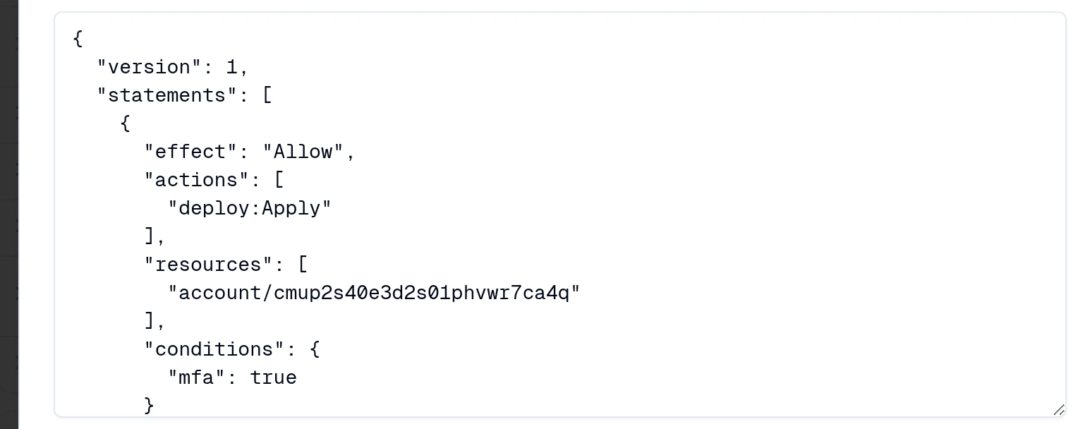 The same policy as JSON: effect Allow, action deploy:Apply, one account, conditions mfa true